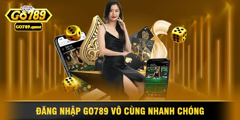 Hướng Dẫn Đăng Nhập Go789 An Toàn và Nhanh Chóng 1 Đăng Nhập Go789 Vô Cùng Nhanh Chóng Và Tiện Lợi